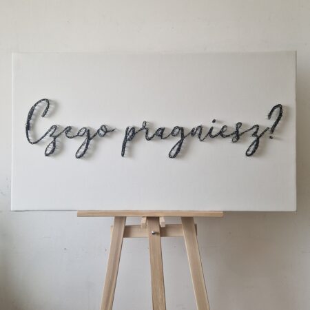 String art "Czego pragniesz?".